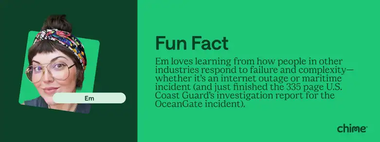 [CC] Meet Chime’s Incident Response Team - Content, Part 4, Image 1