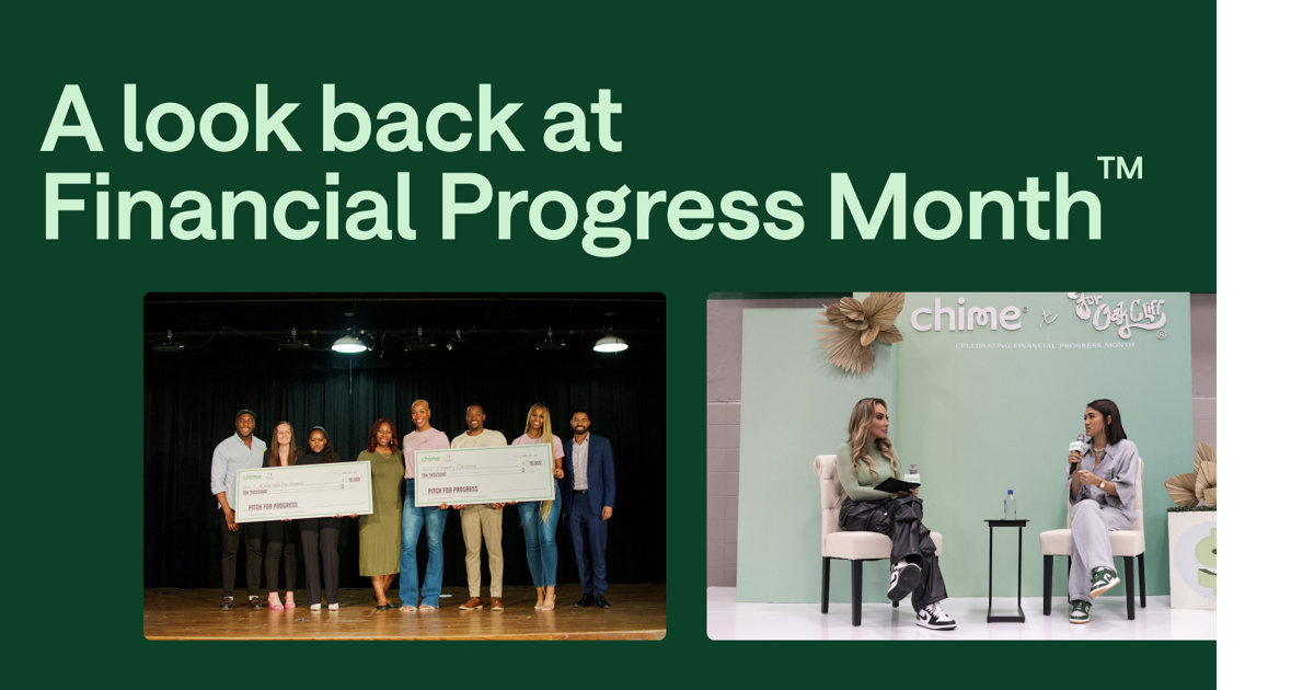 A look back at Financial Progress Month™ Chime Careers